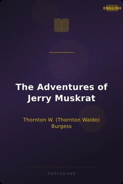 The Adventures of Jerry Muskrat