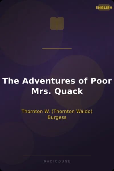 The Adventures of Poor Mrs. Quack