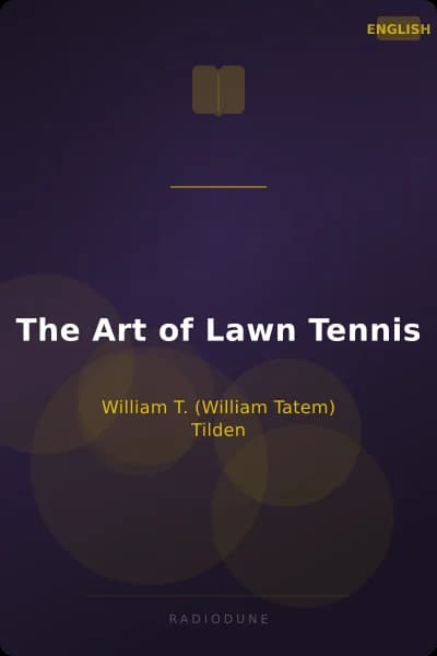 The Art of Lawn Tennis