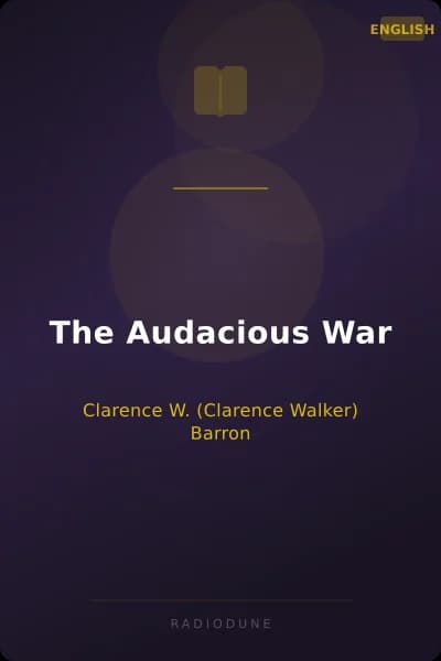 The Audacious War