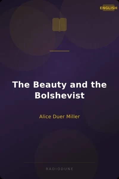 The Beauty and the Bolshevist