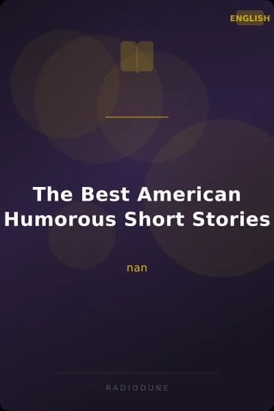 The Best American Humorous Short Stories