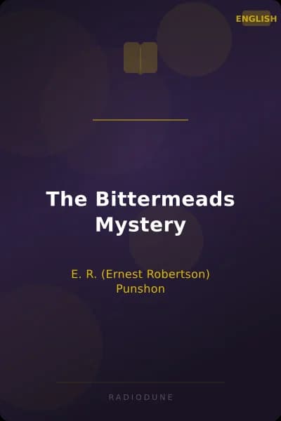 The Bittermeads Mystery