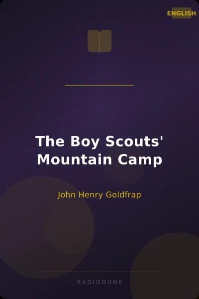 The Boy Scouts' Mountain Camp