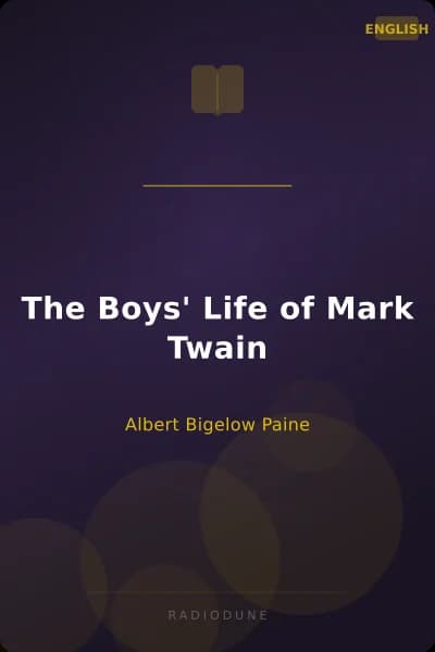 The Boys' Life of Mark Twain