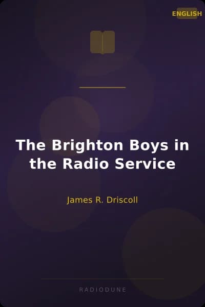 The Brighton Boys in the Radio Service