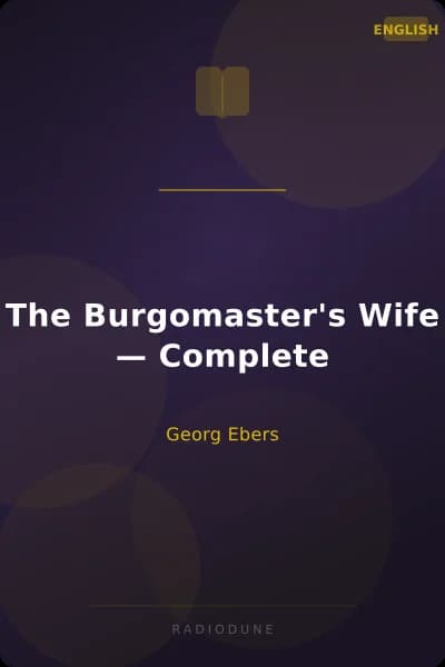 The Burgomaster's Wife — Complete