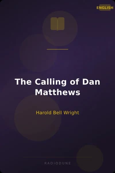 The Calling of Dan Matthews