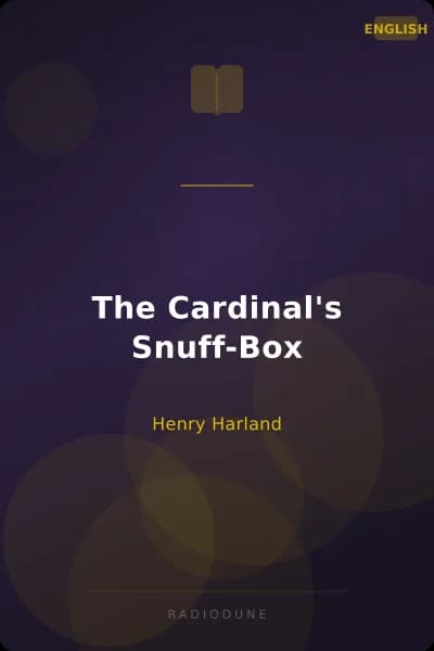 The Cardinal's Snuff-Box