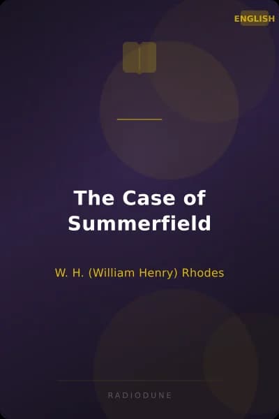 The Case of Summerfield
