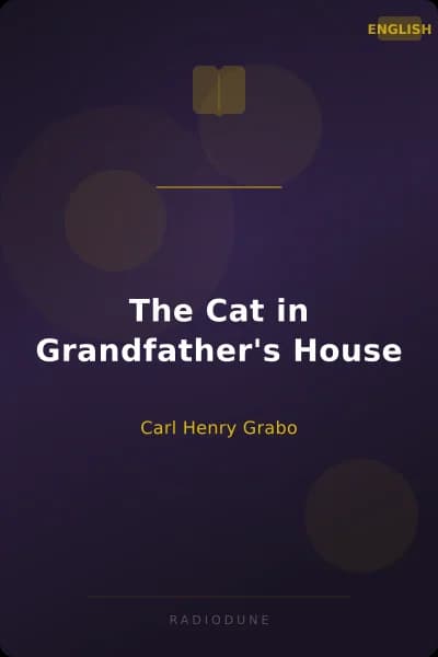 The Cat in Grandfather's House