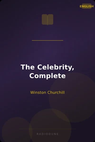The Celebrity, Complete