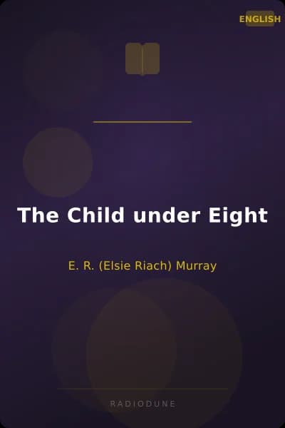 The Child under Eight
