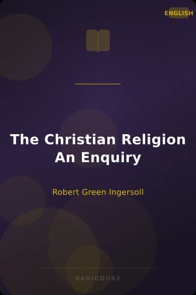 The Christian Religion An Enquiry