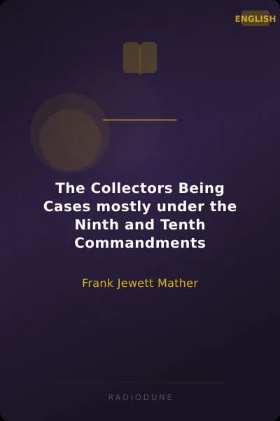 The Collectors Being Cases mostly under the Ninth and Tenth Commandments