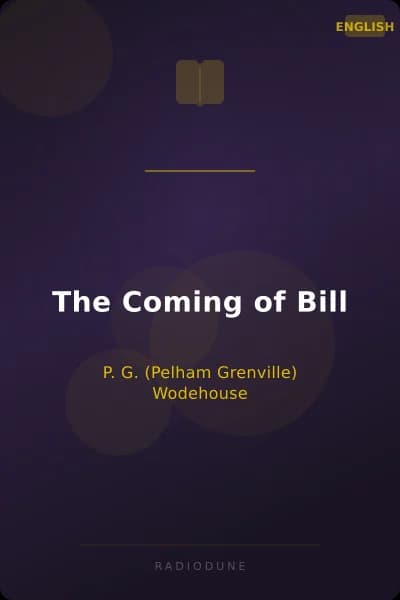 The Coming of Bill
