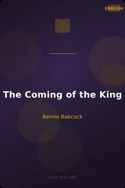 The Coming of the King