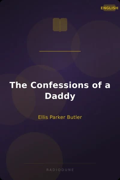 The Confessions of a Daddy