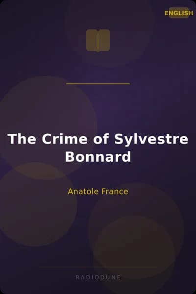 The Crime of Sylvestre Bonnard