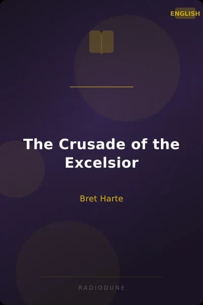 The Crusade of the Excelsior