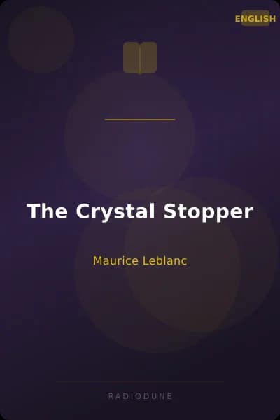 The Crystal Stopper