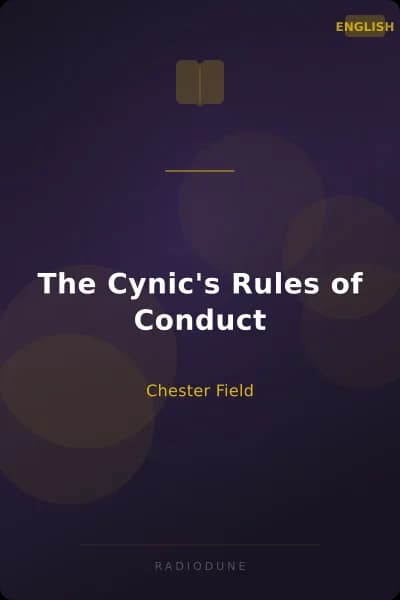 The Cynic's Rules of Conduct