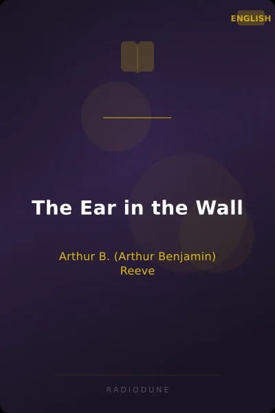 The Ear in the Wall