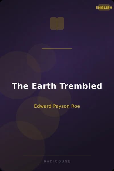 The Earth Trembled
