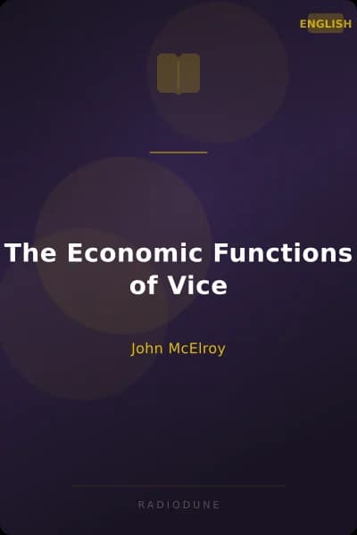 The Economic Functions of Vice