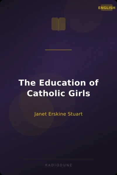 The Education of Catholic Girls