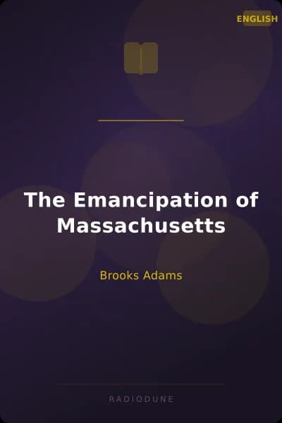 The Emancipation of Massachusetts