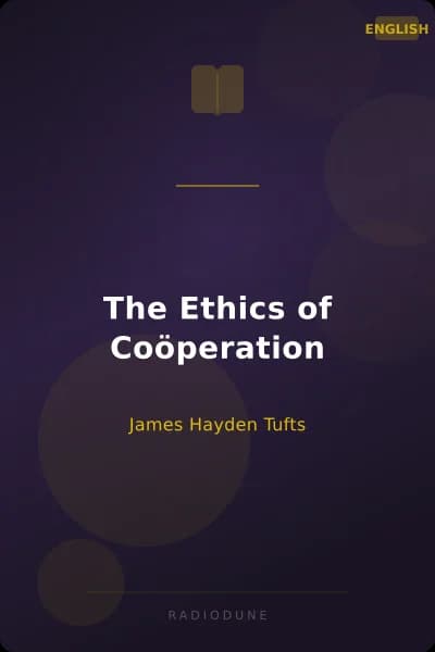 The Ethics of Coöperation