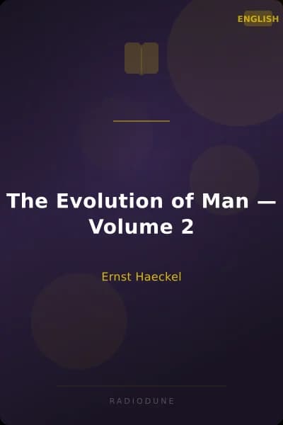 The Evolution of Man — Volume 2