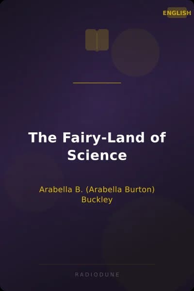 The Fairy-Land of Science