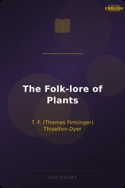 The Folk-lore of Plants