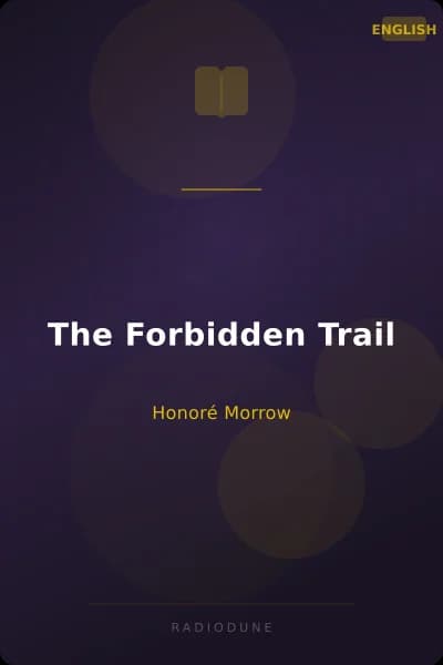 The Forbidden Trail