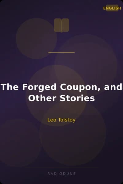 The Forged Coupon, and Other Stories