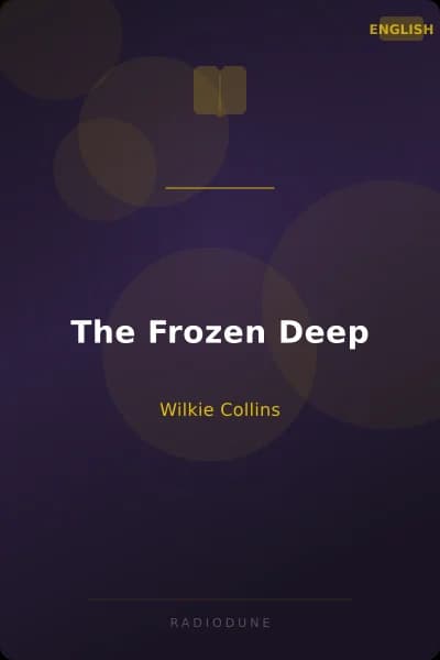 The Frozen Deep