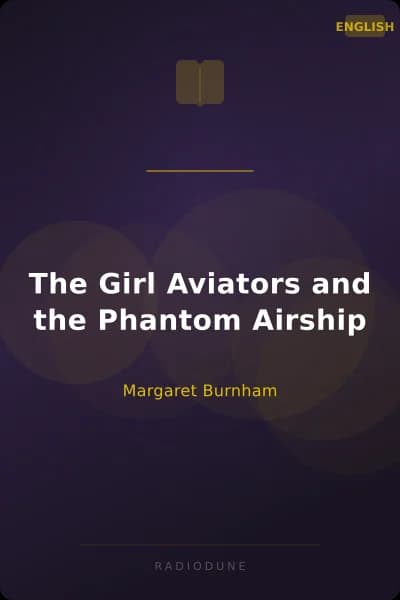 The Girl Aviators and the Phantom Airship