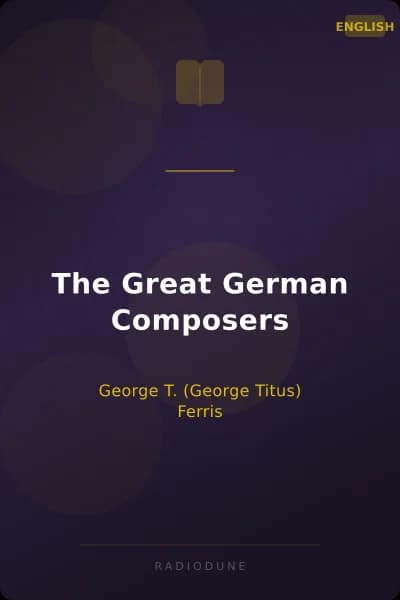 The Great German Composers