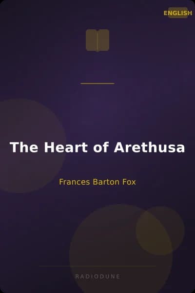 The Heart of Arethusa