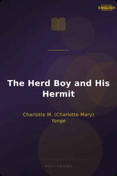 The Herd Boy and His Hermit