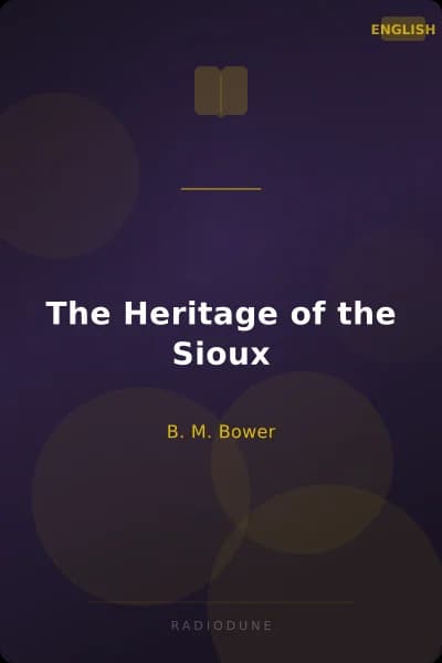 The Heritage of the Sioux