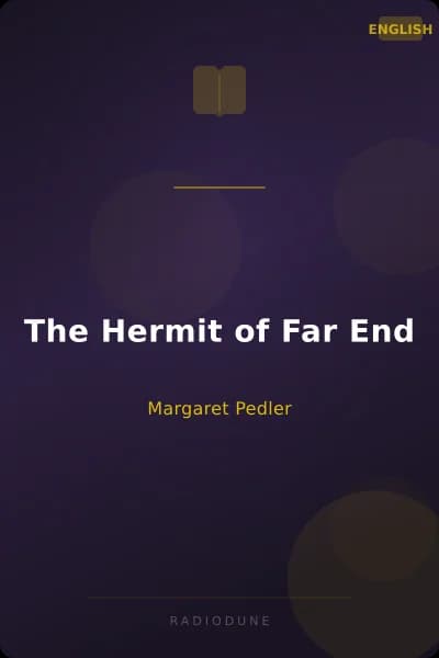 The Hermit of Far End