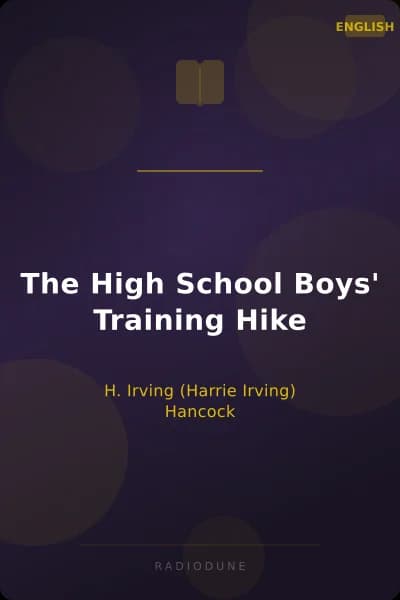 The High School Boys' Training Hike