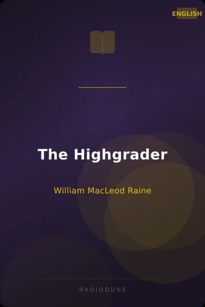 The Highgrader