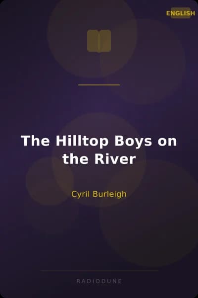 The Hilltop Boys on the River