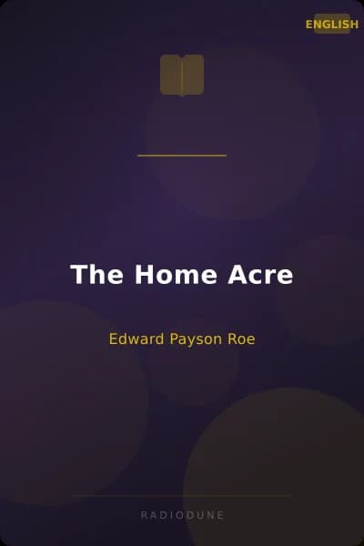 The Home Acre
