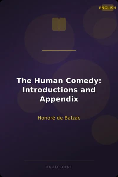 The Human Comedy: Introductions and Appendix