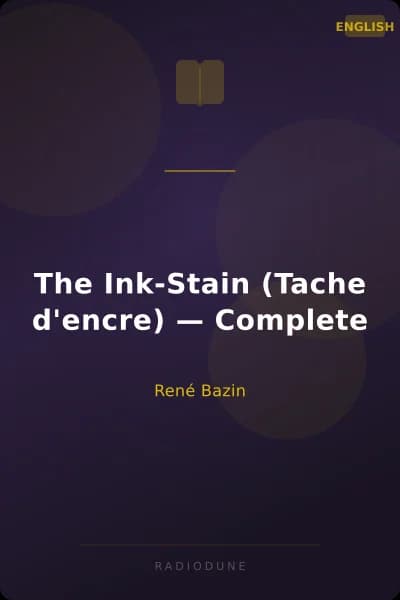 The Ink-Stain (Tache d'encre) — Complete